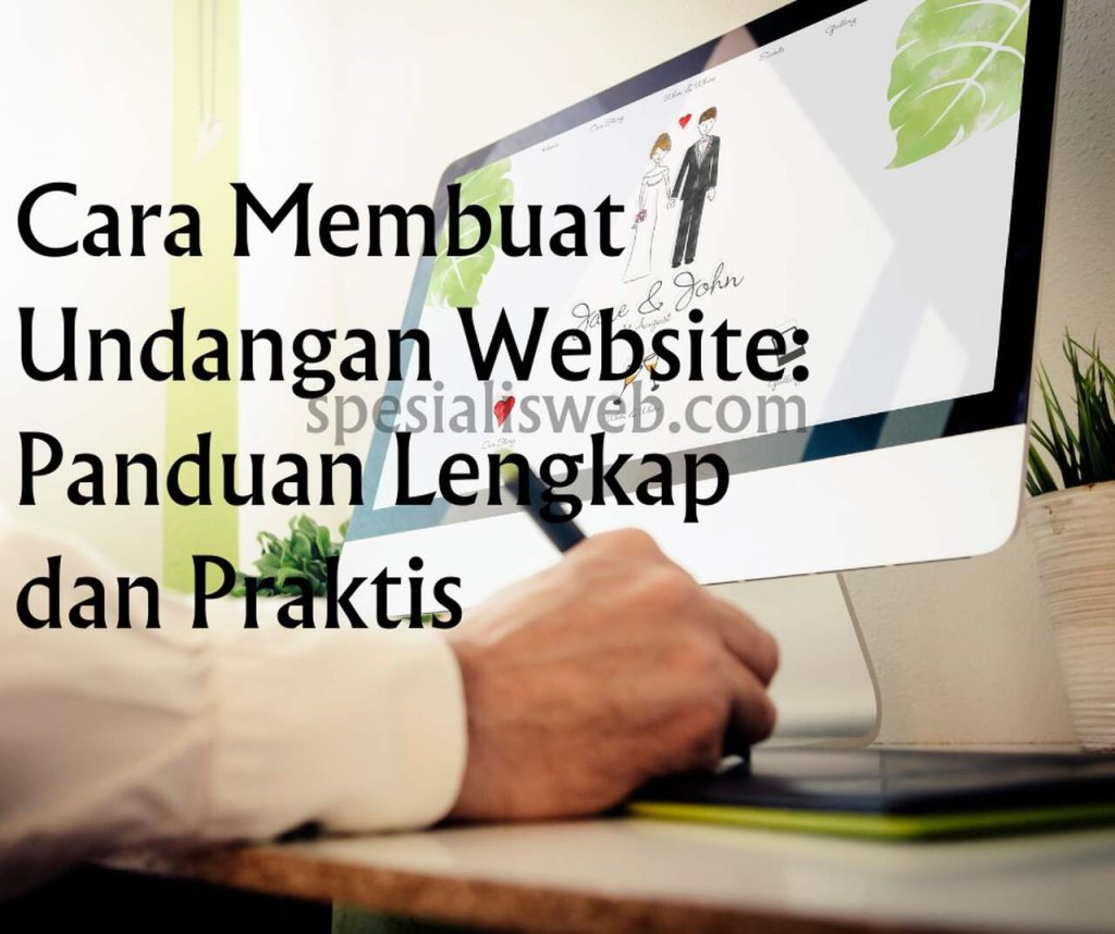 Cara Membuat Undangan Website